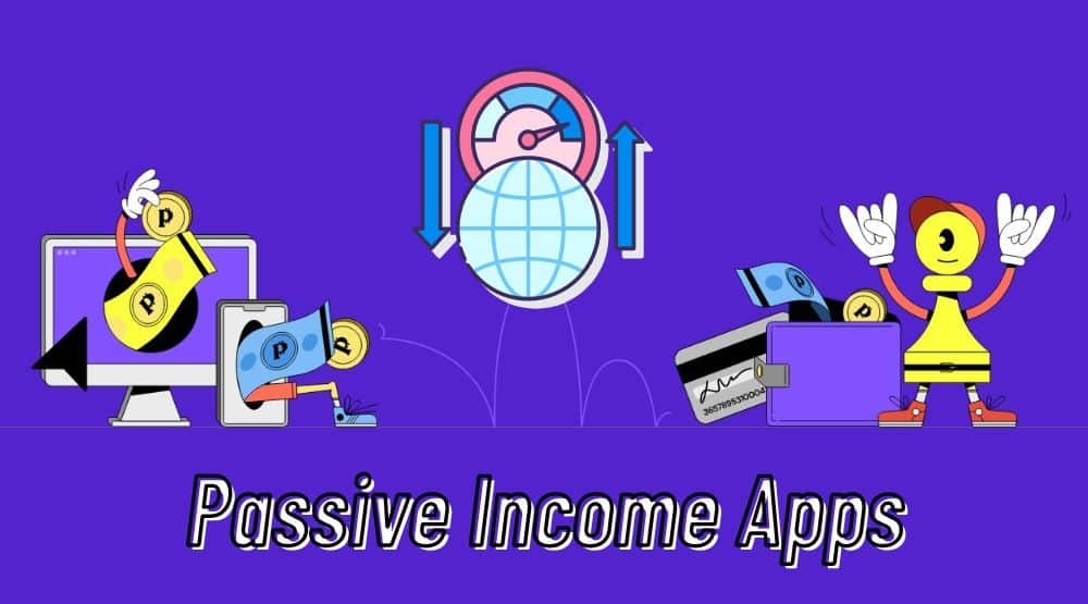 15 Passive Income Apps To Earn Money By Proxy Connection 2024 Best 