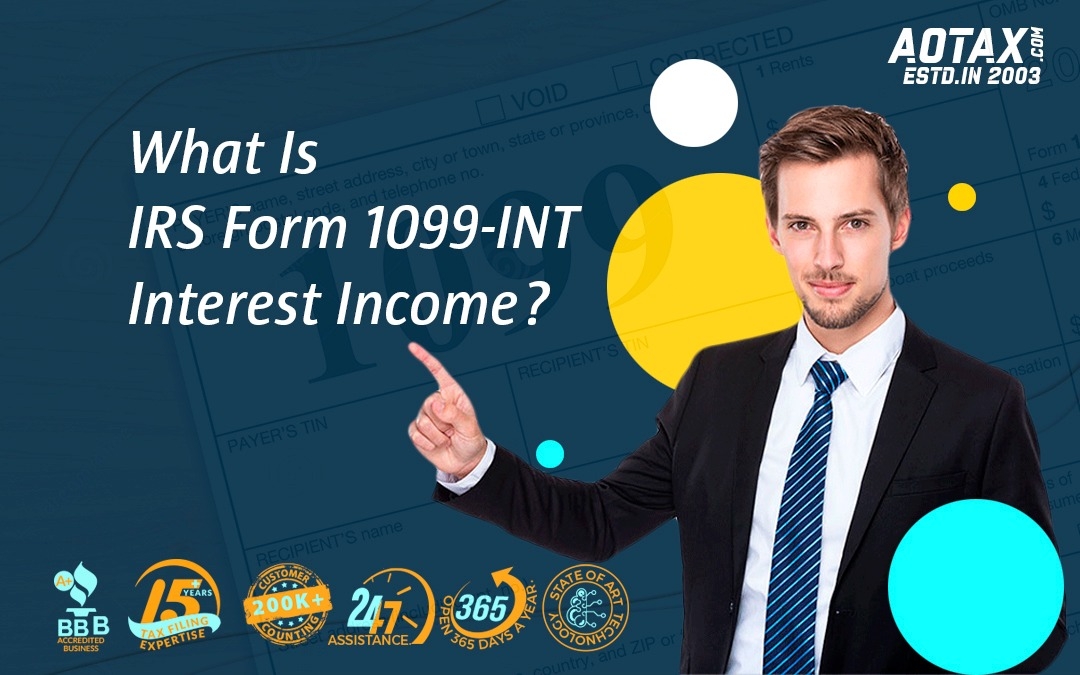 What Is IRS Form 1099 INT Interest Income AOTAX COM